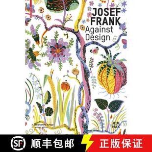 anti Josef formalistische Das Against An... Architect Werk 9783035624724 Architekten Design The Frank 预订 des