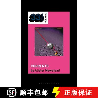 【3-4周达】Tame Impala’s Currents [9798765137000]