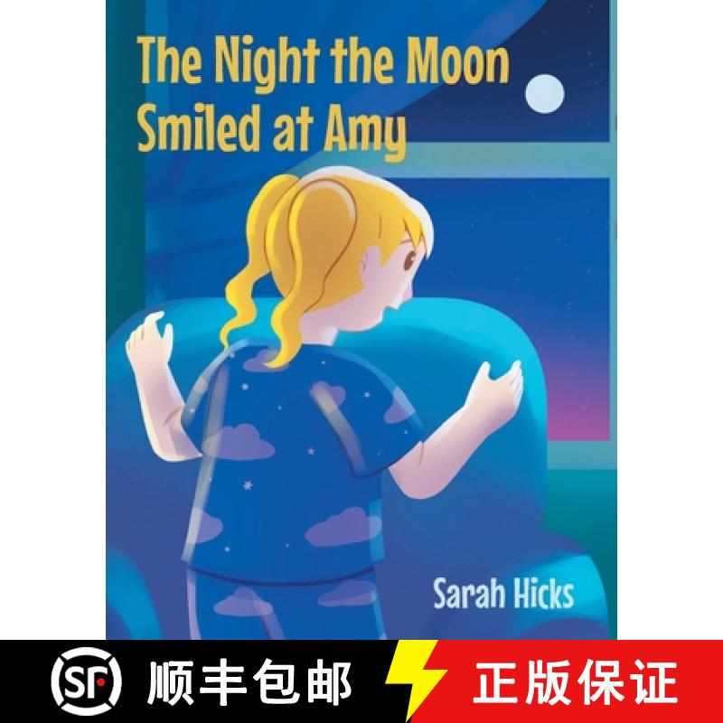 【2-3周达】The Night The Moon Smiled at Amy [9798893084221]
