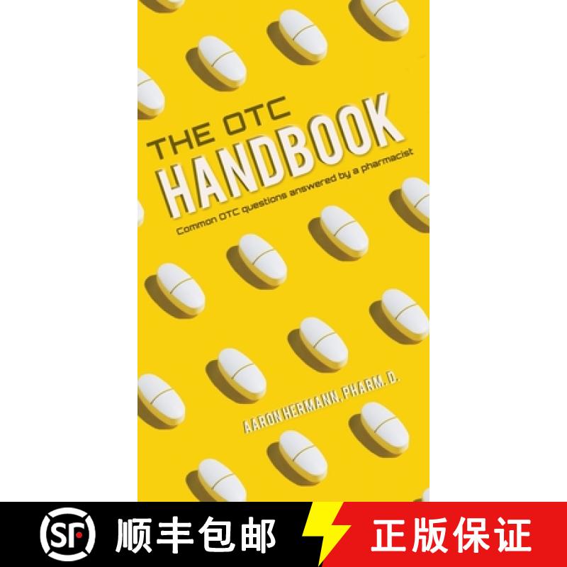 【2-3周达】Allergy Cough Cold Medicine Advice Book The OTC Handbook Medication Guide. Flu, GI, Skin &... [9798885903332]