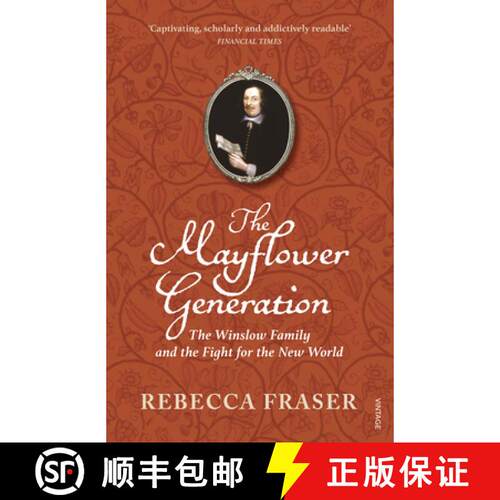 【3-4周达】The Mayflower Generation : The Winslow Family and the Fight for the New World [9780099477686]