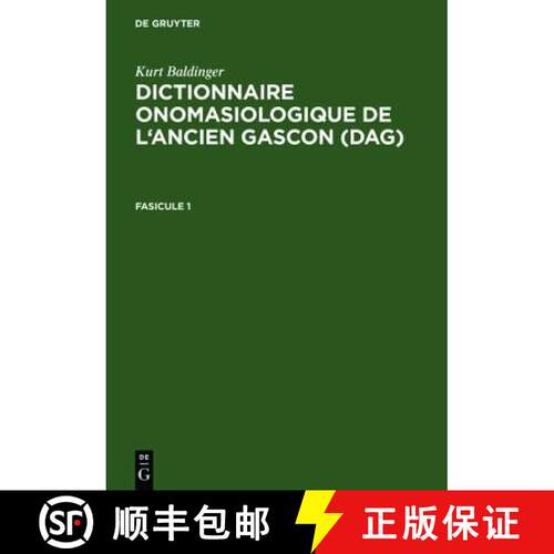 【3-4周达】精装 Dictionnaire onomasiologique de l'ancien gascon (DAG). Fascicule 1 [9783484500754]