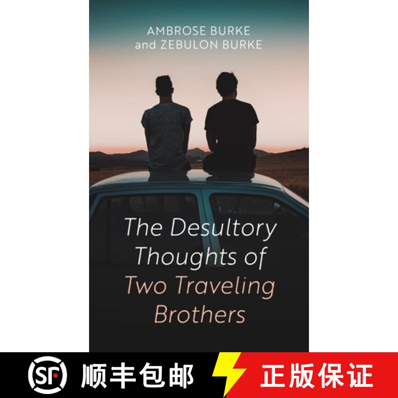 【3-4周达】The Desultory Thoughts of Two Traveling Brothers [9798385207497]