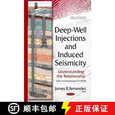 【3-4周达】Deep-Well Injections and Induced Seismicity: Understanding the Relationship (with accompan... [9781634825573]