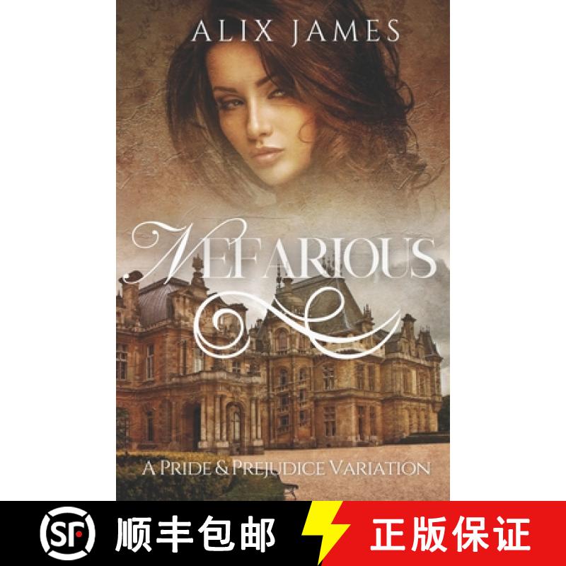 【3-4周达】Nefarious: A Pride and Prejudice Variation [9781957082257]