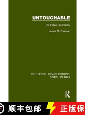 【3-4周达】Untouchable: An Indian Life History [9781138633964]