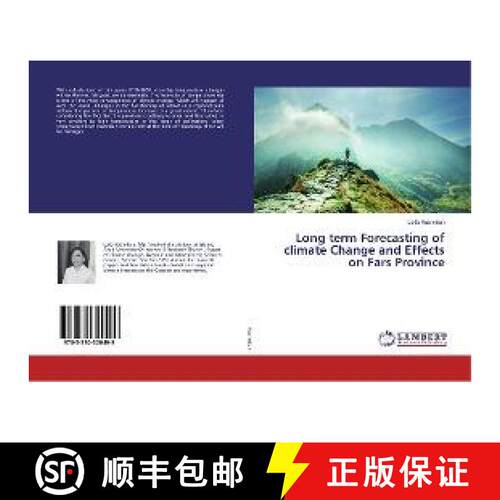 预订 Long Term Forecasting of Climate Change and Effects on Fars Province [9783330320499]