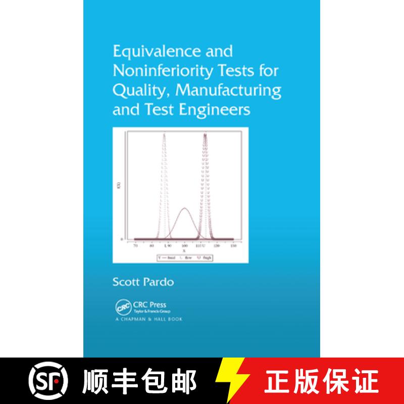 【3-4周达】Equivalence and Noninferiority Tests for Quality, Manufacturing and Test Engineers [9780367379452]