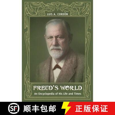 【3-4周达】Freud's World: An Encyclopedia of His Life and Times [9780313339059]