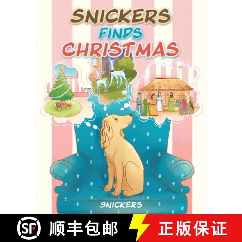 预订 Snickers Finds Christmas [9781098008215]