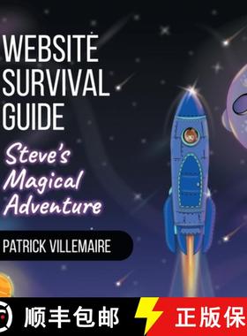 预订 Website Survival Guide: Steve's Magical Adventure [9781778122415]