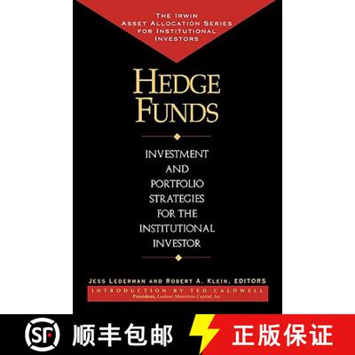 【3-4周达】Hedge Funds: Investment and Portfolio Strategies for the Institutional Investor: Investmen... [9781557388612]