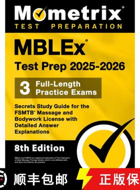 预订 Mblex Test Prep 2025-2026 - 3 Full-Length Practice Exams, Secrets Study Guide for the Fsmtb Mass... [9781516727735]