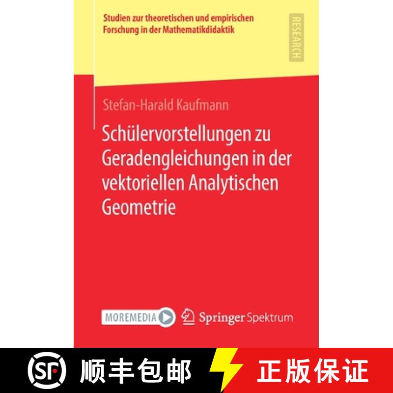 【3-4周达】Schülervorstellungen Zu Geradengleichungen in Der Vektoriellen Analytischen Geometrie [9783658322779]