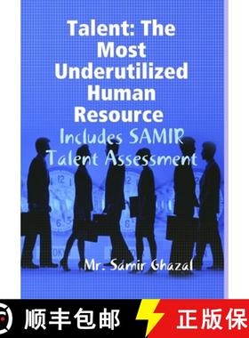 【3-4周达】Talent: The Most Underutilized Human Resource - Includes SAMIR Talent Assessment [9781365961595]