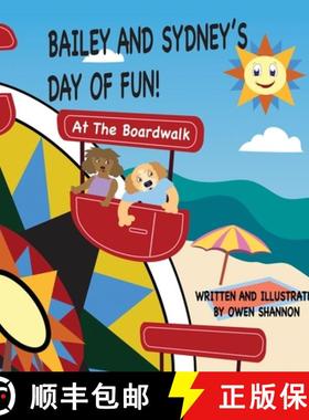 预订 Bailey And Sydney's Day Of Fun At The Boardwalk! [9781088243930]