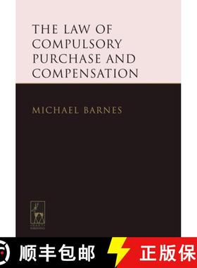 预订 The Law of Compulsory Purchase and Compensation [9781849464482]