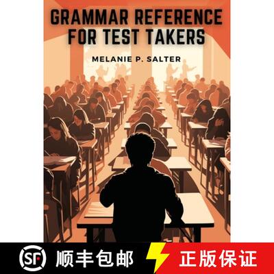 【3-4周达】Grammar Reference for Test Takers:  A Comprehensive Grammar Guide for Individuals Preparin... [9781835529546]