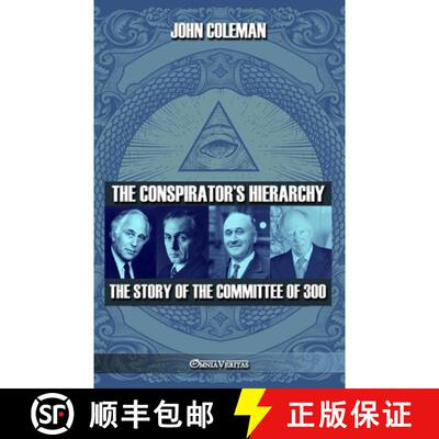 【3-4周达】The conspirator's hierarchy: The story of the committee of 300 [9781805402510]