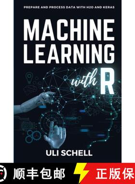 【3-4周达】Machine Learning with R: Prepare and process data with H2O and Keras [9783982576305]