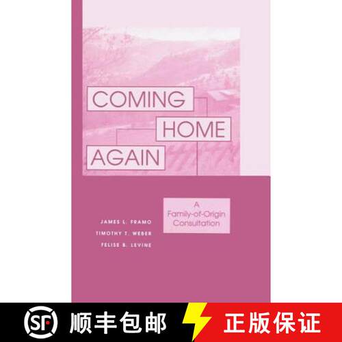 【3-4周达】Coming Home Again : A Family-Of-Origin Consultation [9781138869646]