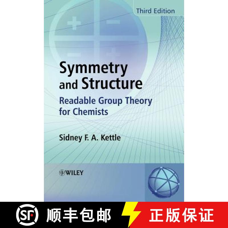 【3-4周达】Symmetry And Structure - Readable Group Theory For Chemists 3E [Wiley化学化工] [9780470060407]