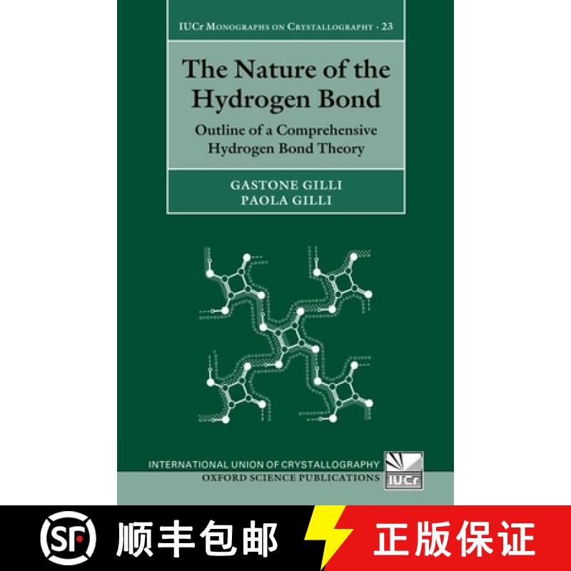 【3-4周达】The Nature of the Hydrogen Bond: Outline of a Comprehensive Hydrogen Bond Theory [9780199673476]