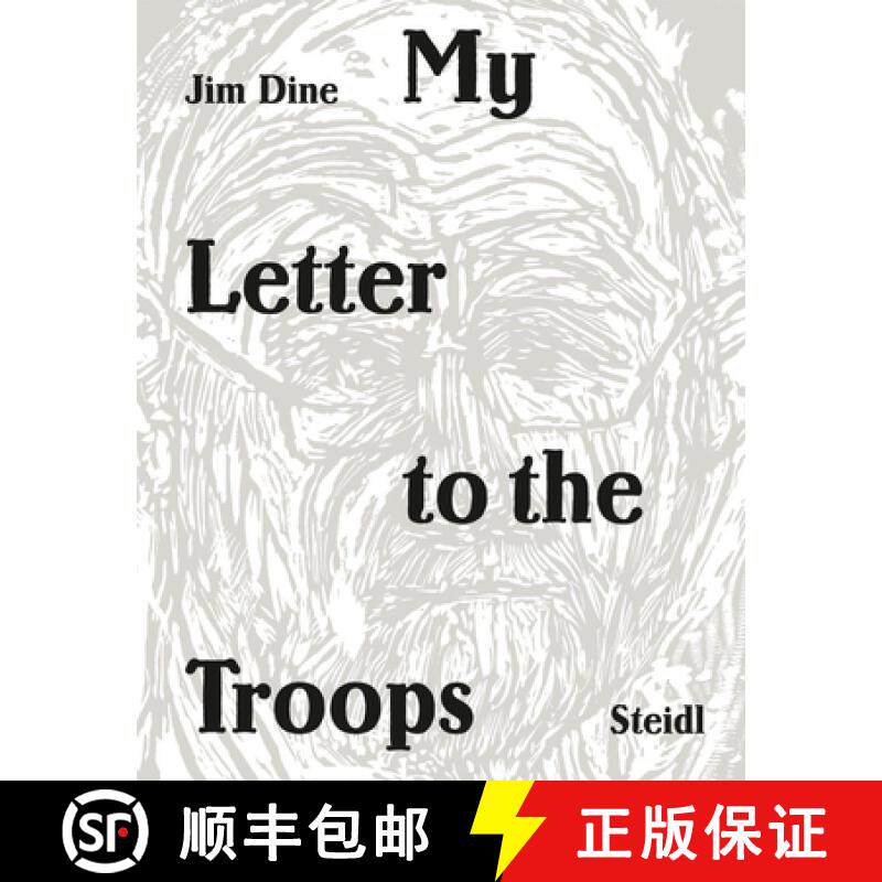【3-4周达】Jim Dine: My Letter to the Troops [9783958293397]