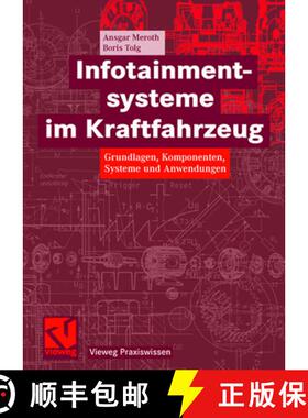 【3-4周达】Infotainmentsysteme Im Kraftfahrzeug: Grundlagen, Komponenten, Systeme Und Anwendungen [9783834802859]