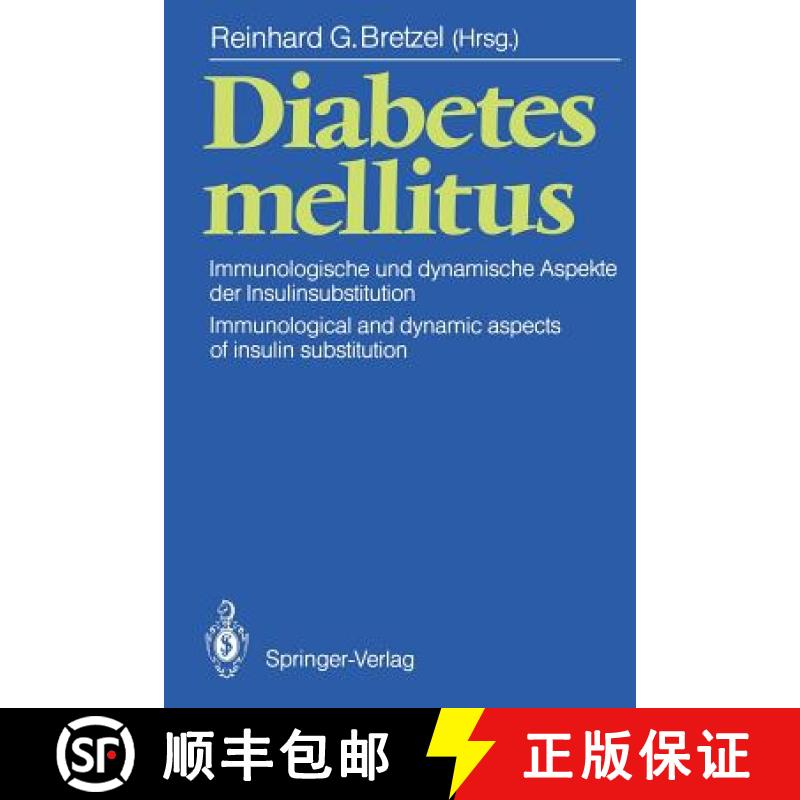 【3-4周达】Diabetes mellitus : Immunologische und dynamische Aspekte der Insulinsubstitution / Immuno... [9783642746116]
