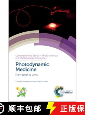 【3-4周达】Photodynamic Medicine : From Bench to Clinic [9781782624516]