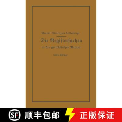 【3-4周达】Die Registersachen Handelsregister Genossenschafts-, Vereins-, Güterrechts-, Muster-, Sch... [9783662371626]