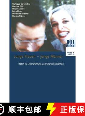 【3-4周达】Junge Frauen -- Junge Männer: Daten Zu Lebensführung Und Chancengleichheit Eine Sekundä... [9783810033888]