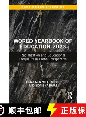 【3-4周达】World Yearbook of Education 2023: Racialization and Educational Inequality in Global Persp... [9781032148434]