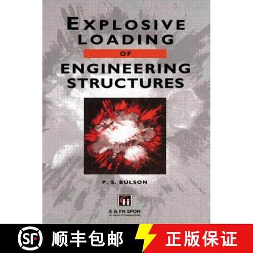 【3-4周达】精装 Explosive Loading of Engineering Structures: A history of research and a review of re... [9780419169307]