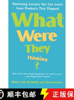 【3-4周达】What Were They Thinking?: Marketing Lessons I've Learned from Over 80000 New Products [9780812932034]