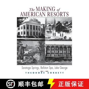 and 3周达 Making Resorts Spa Lake Ballston The Springs Saratoga 9780813528427 George American