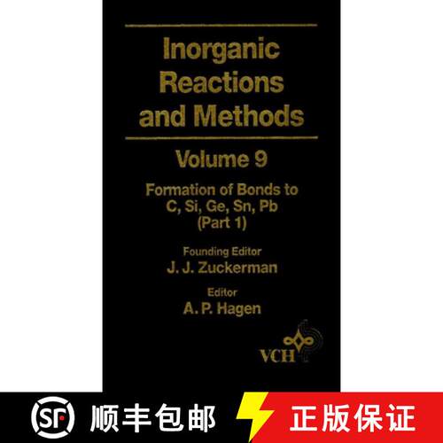 【3-4周达】精装 Inorganic Reactions & Methods V 9 - Formation Of Bonds To C, Si, Ge, Sn, Pb Pt 1 [Wil... [9780471186601]