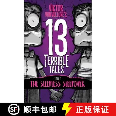 【3-4周达】13 Terrible Tales: The Sleepless Sleepover [9798985952018]