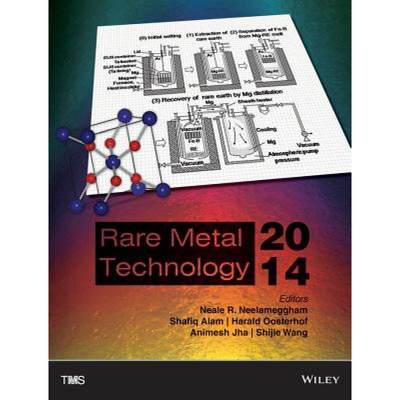 【4周达】Rare Metal Technology 2014: Proceedings of a Symposium Sponsored by The Minerals, Metals & M... [9781118888827]