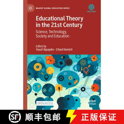 【3-4周达】精装 Educational Theory in the 21st Century : Science, Technology, Society and Education (... [9789811696398]