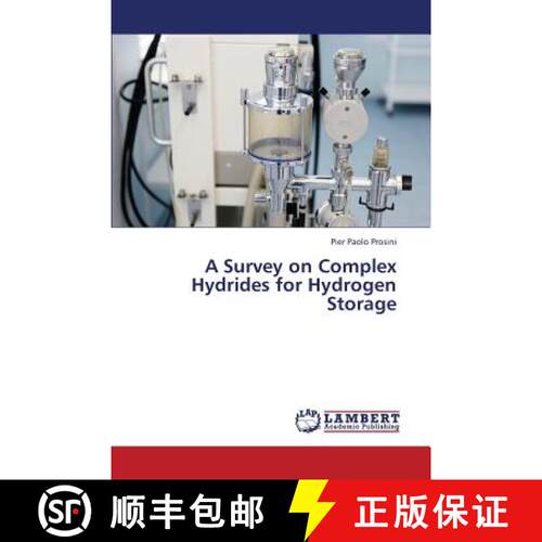 预订 A Survey on Complex Hydrides for Hydrogen Storage [9783659373541]