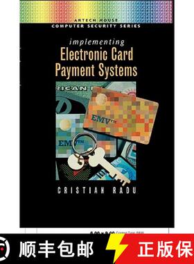 【3-4周达】Implementing Electronic Card Payment Systems [9781580533058]