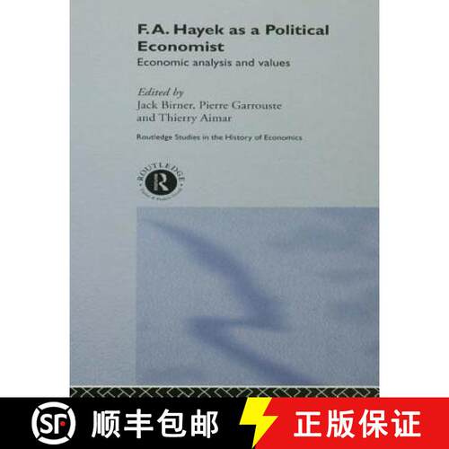 【3-4周达】F.A. Hayek as a Political Economist : Economic Analysis and Values [9780415862783]