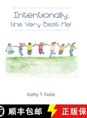 【3-4周达】Intentionally, the Very Best Me! [9781480880153]