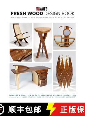【3-4周达】Fresh Wood Design Book : Finished Works from Woodworking's Next Generation [9781958212066]