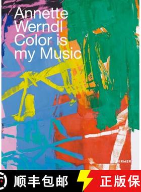 Annette Werndl (Bilingual edition): Color is My Music [9783777439839]
