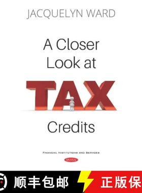 【3-4周达】A Closer Look at Tax Credits [9781536155501]