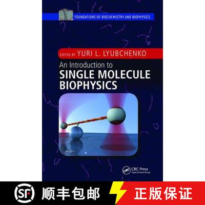 【3-4周达】An Introduction to Single Molecule Biophysics [9781138615960]