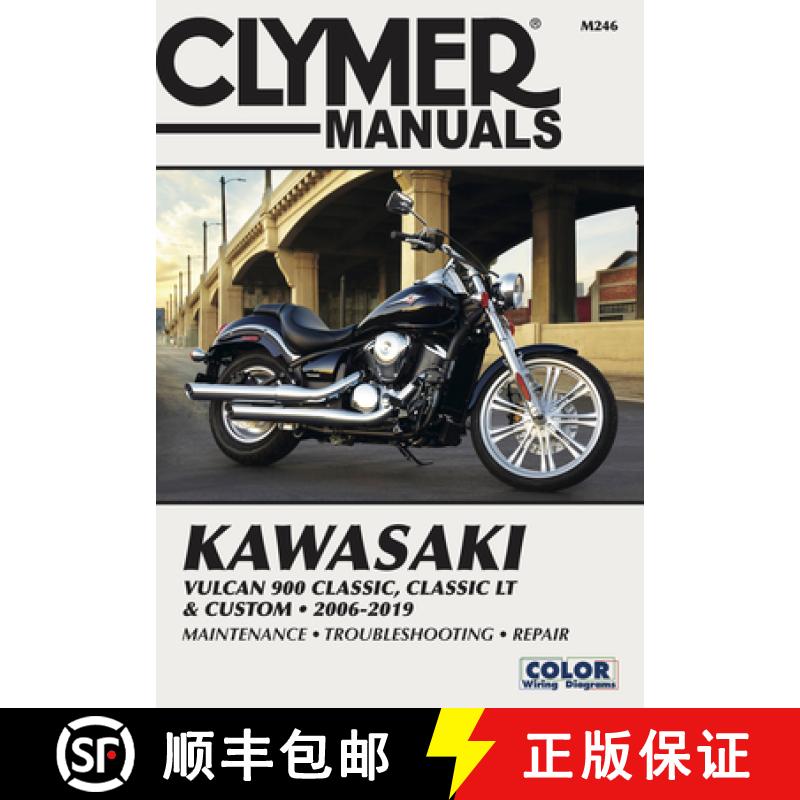 【3-4周达】Kawasaki Vulcan 900 Classic, Classic LT & Custom 2006 - 2019: Clymer Manuals: Maintenance ... [9781620923955]